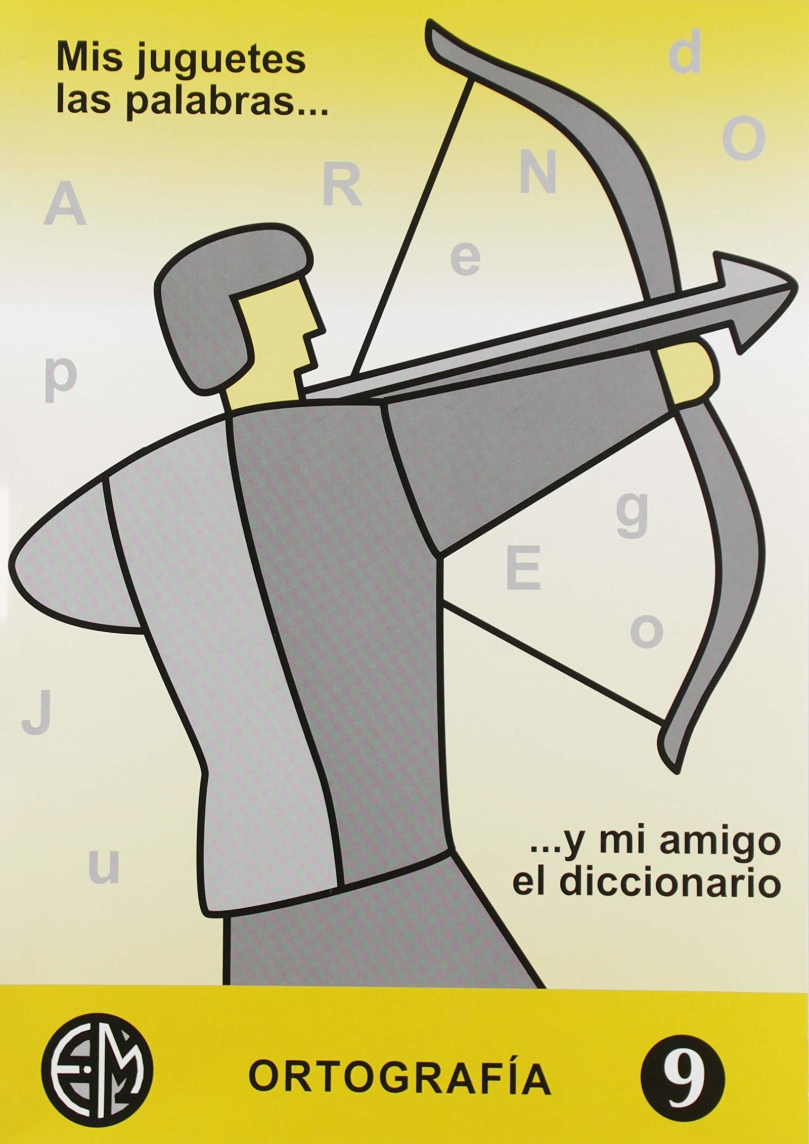 Ortografía. Mis Juguetes Las Palabras 9