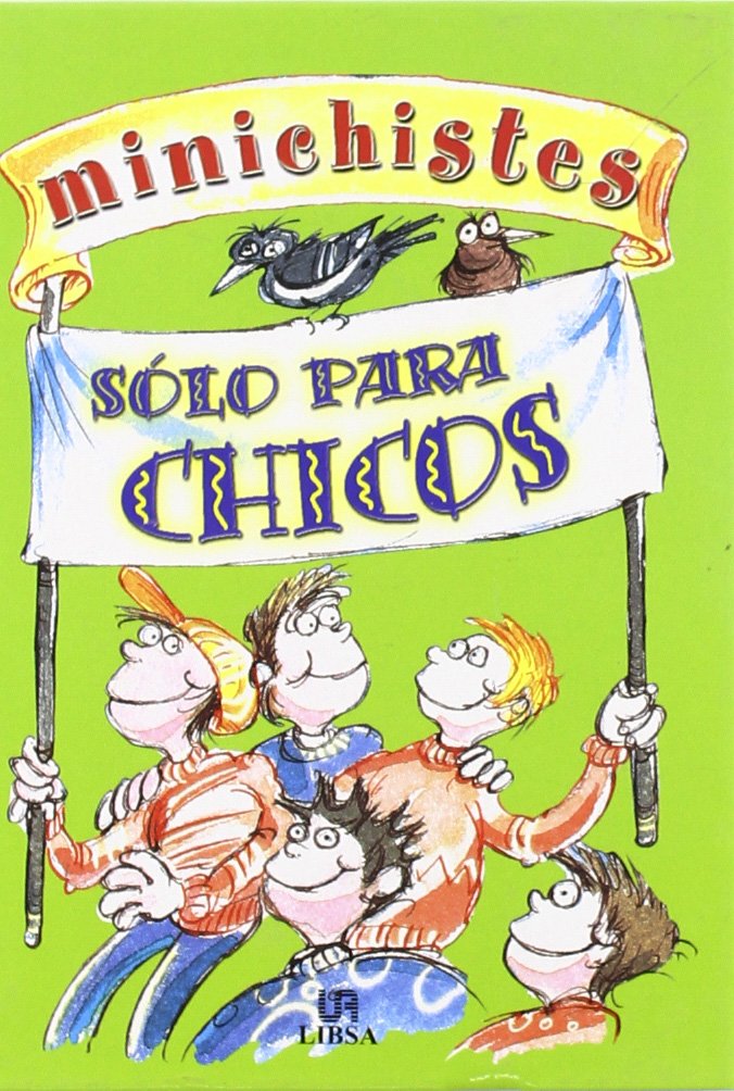 MINICHISTES SOLO PARA CHICOS (SIN COLECCION)