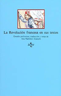 La Revolución francesa en sus textos (Clásicos - Clásicos del Pensamiento)