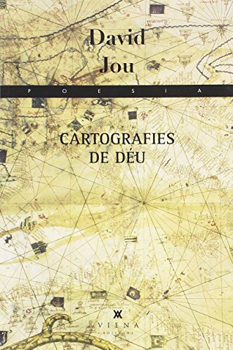 Cartografies De Déu: 207 (Poesia)