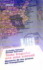 Toda Espana Era Una Carcel