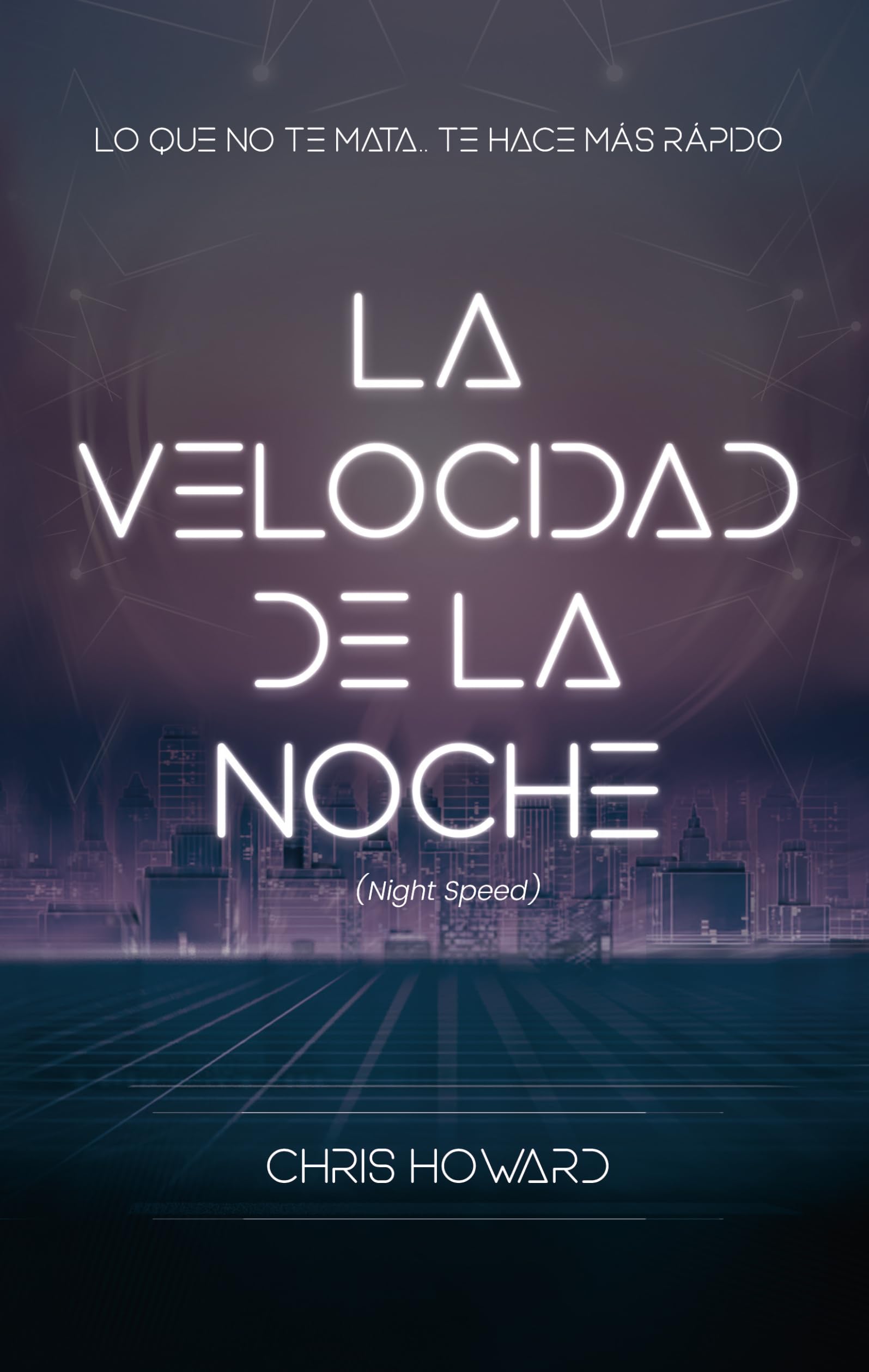 La velocidad de la noche (Night Speed) (Avalon)
