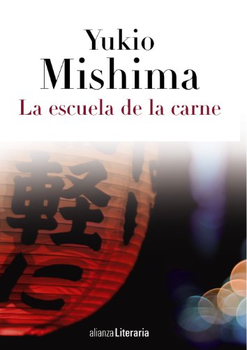 La escuela de la carne (Alianza Literaria (AL))