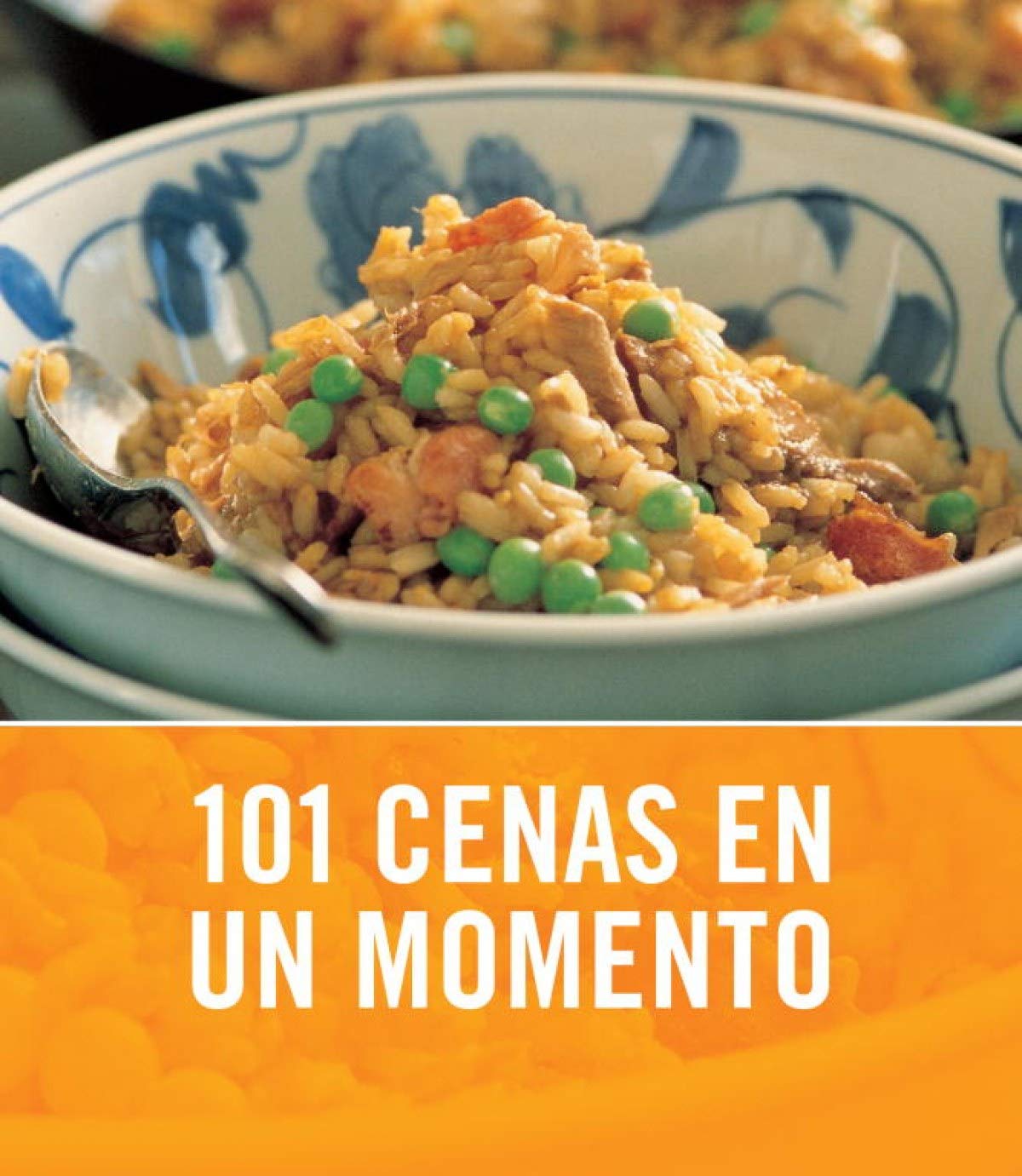 101 cenas en un momento (Cocina casera)