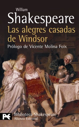 Las alegres casadas de Windsor (El libro de bolsillo - Bibliotecas de autor - Biblioteca Shakespeare)
