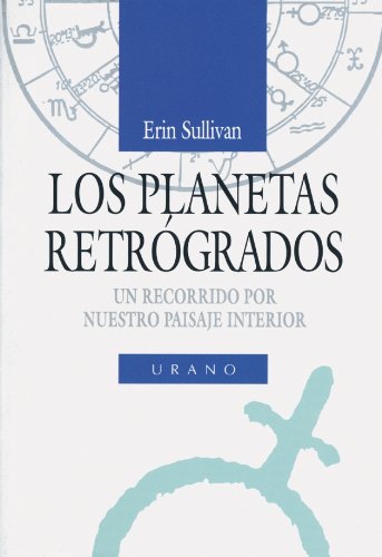 Los planetas retrógrados (Astrología)