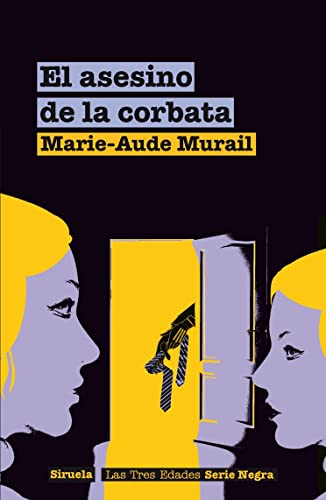 El asesino de la corbata: 8 (Las Tres Edades / Serie Negra)