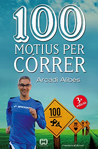 100 Motius Per Córrer: 23 (De 100 en 100)
