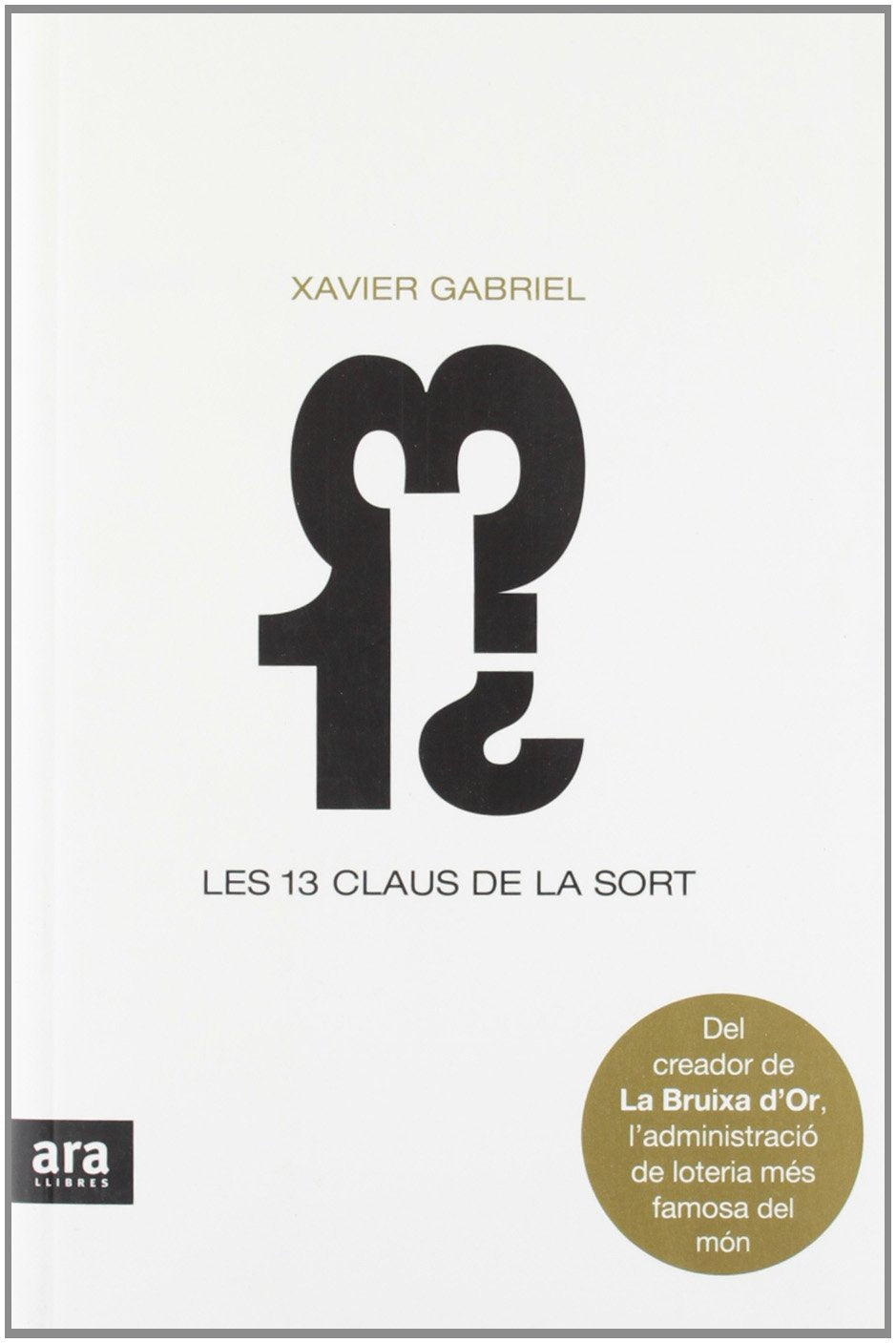 Les 13 Claus De La Sort (CATALAN)