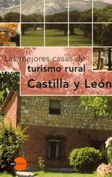 Castilla y León - mejores Casas turismo rural