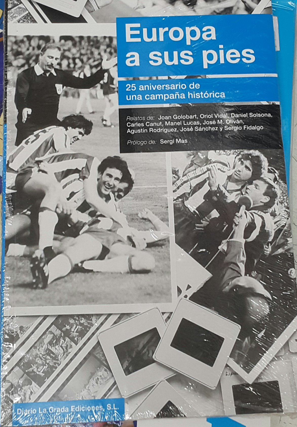 Europa a sus pies (La grada) (Ediciones B)