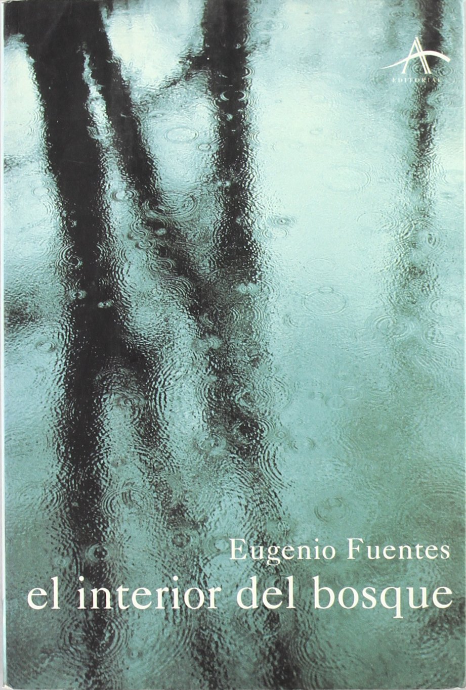Interior Del Bosque, El (Literaria (alba))