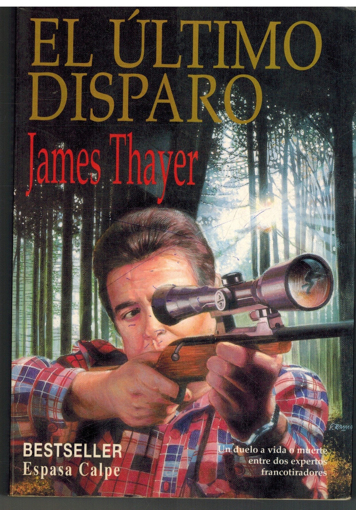 El ultimo disparo