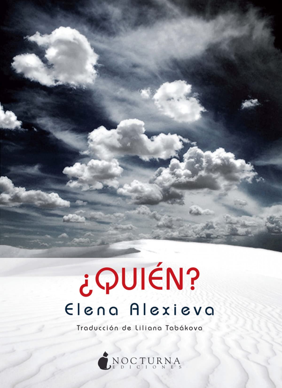Quien: 1 (Noches Blancas)