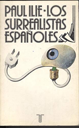 Los surrealistas españoles