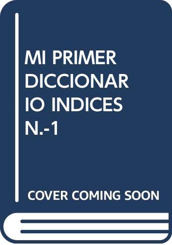Mi primer diccionario (I)