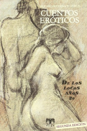 Cuentos eróticos (Cuentos de Autores Españoles)