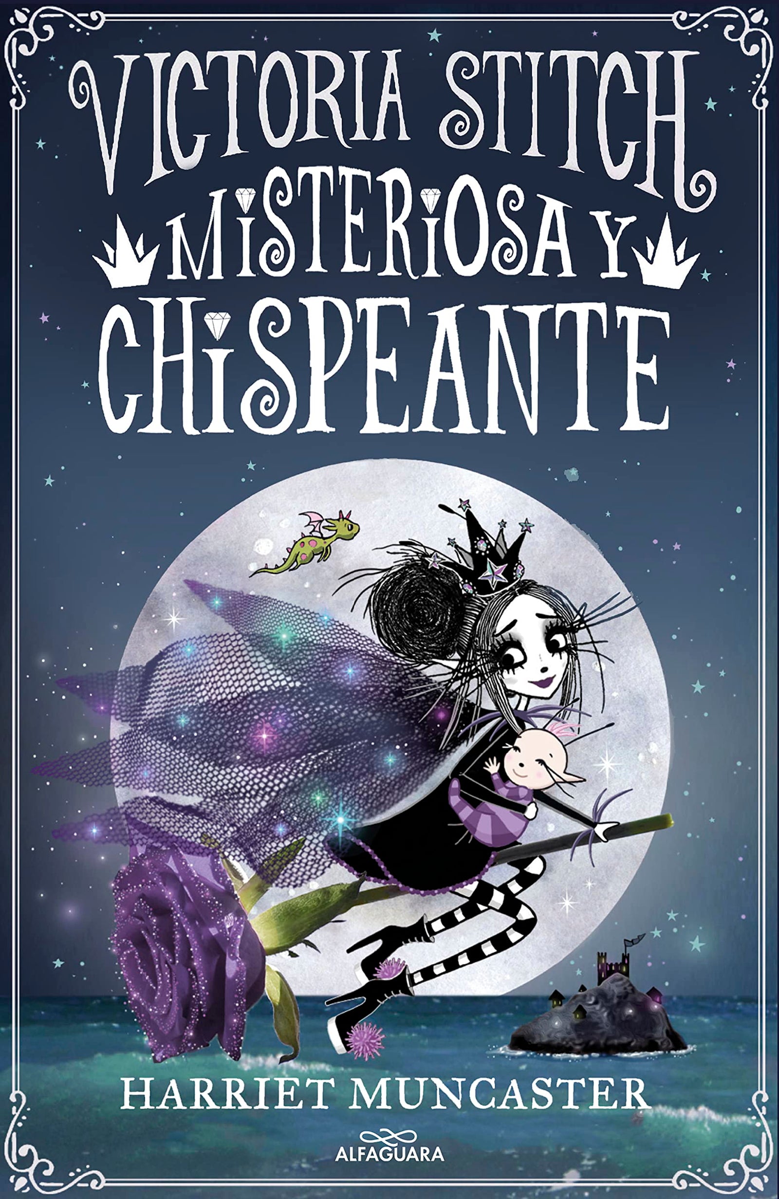 Victoria Stitch 3 - Misteriosa y chispeante: ¡Un libro mágico del universo de Isadora Moon! (Harriet Muncaster)