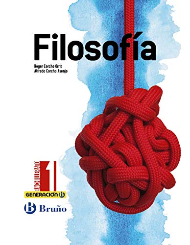 Generación B Filosofía 1 Bachillerato - 9788469619810