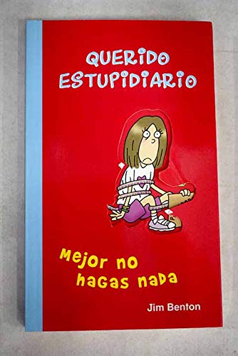 Mejor No Hagas Nada