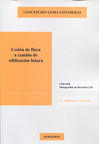 Cesión de finca a cambio de edificación futura