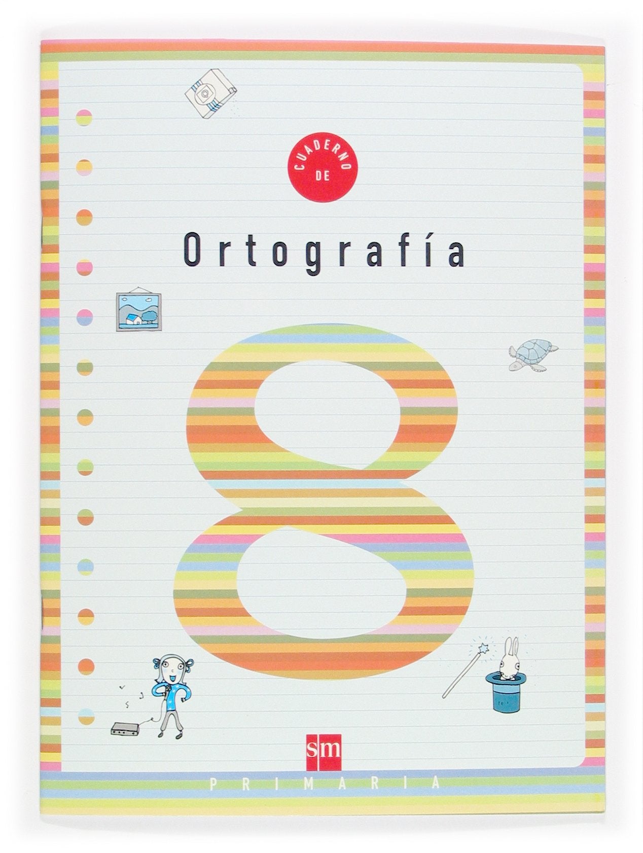 Cuaderno 8 de ortografía. 3 Primaria - 9788434898561 (SIN COLECCION)