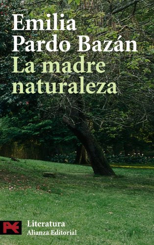 La madre naturaleza (El libro de bolsillo - Literatura)