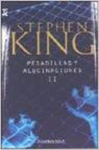PESADILLAS Y ALUCINAC-II-DEBOLSILLO (SIN COLECCION)