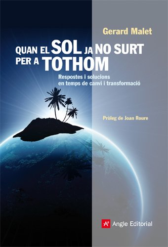 Quan el sol ja no surt per a tothom: Respostes i solucions en temps de canvi i transformació (Inspira)