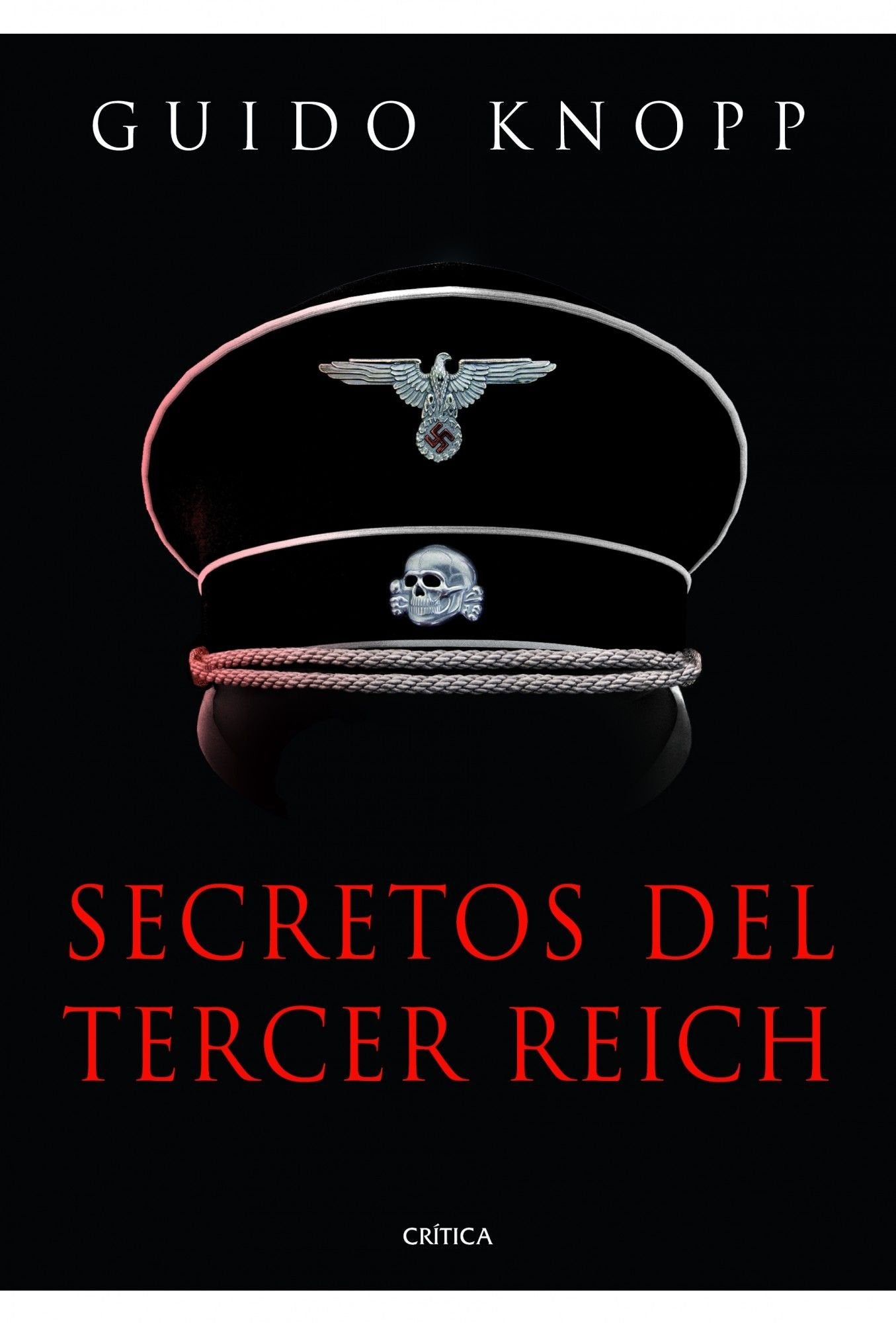 Secretos del Tercer Reich (Memoria Crítica)