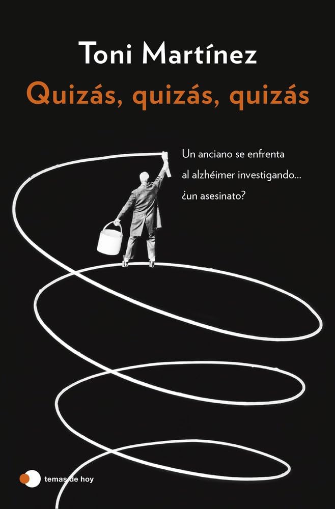 Quizás, quizás, quizás (Historias de hoy)