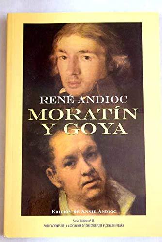 MORATIN Y GOYA