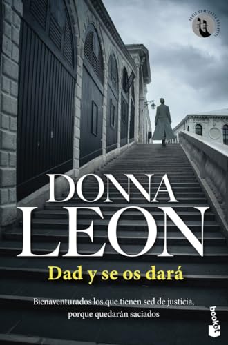 Dad y se os dará: Serie Comisario Brunetti: 17 (Crimen y misterio)