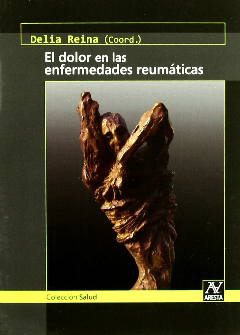 DOLOR EN LAS ENFERMEDADES REUMATICAS (SIN COLECCION)