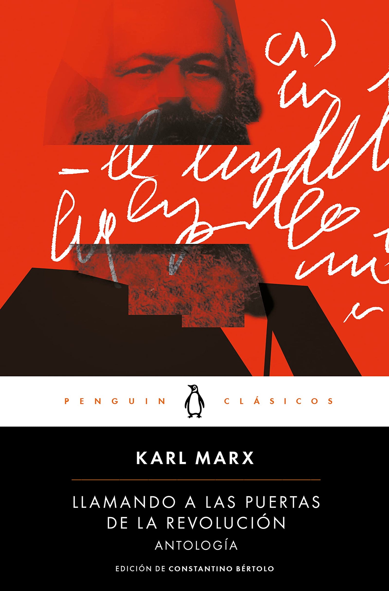 Llamando a las puertas de la revolución: Antología (Penguin Clásicos)