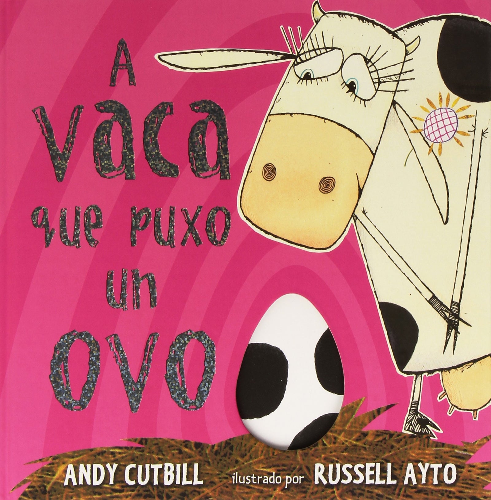 A Vaca que puxo un ovo (SIN COLECCION)