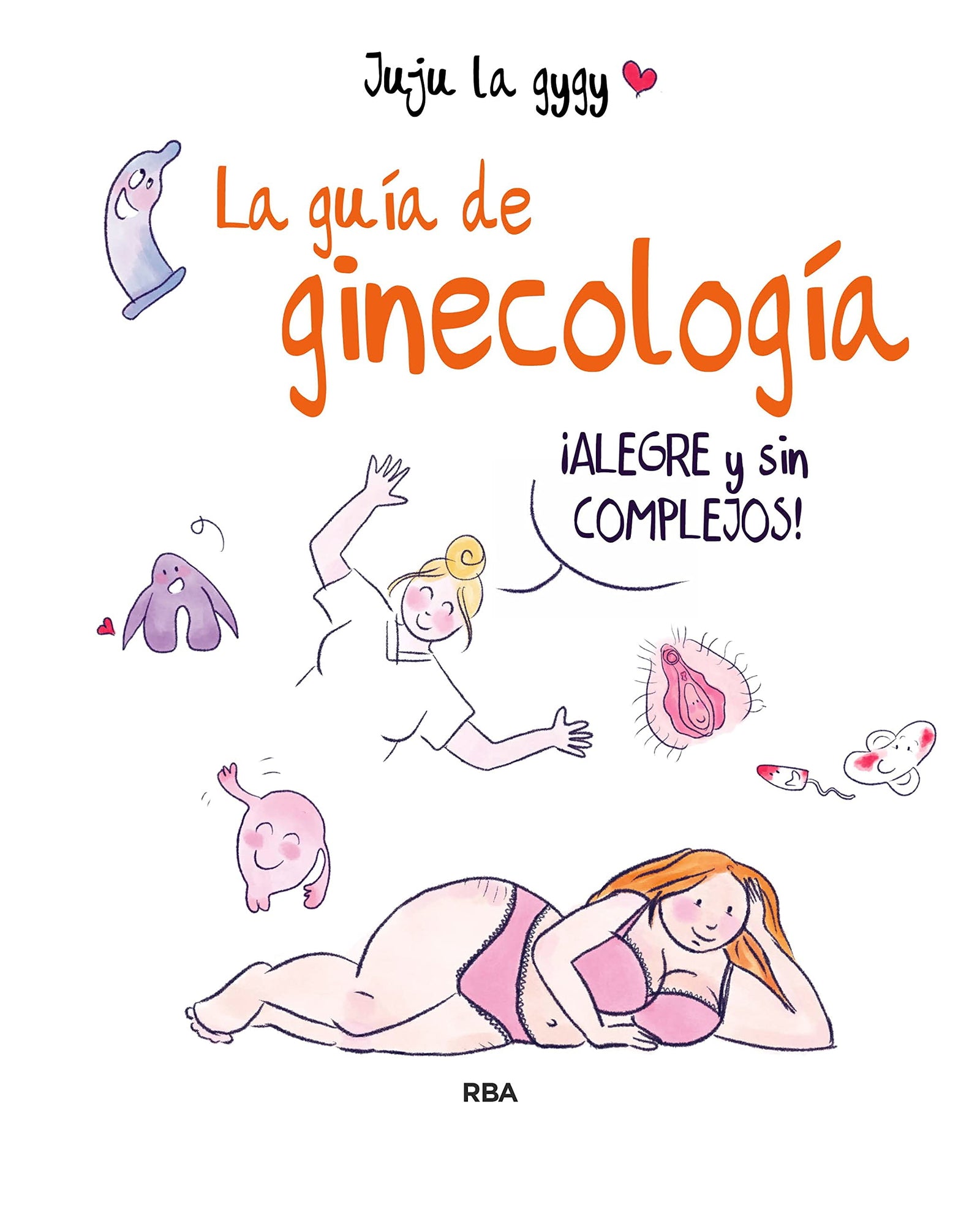 La guía de ginecología (Libros de práctica)