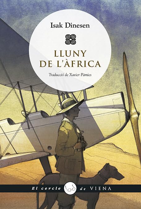 Lluny d'Àfrica: 88 (El cercle de Viena)