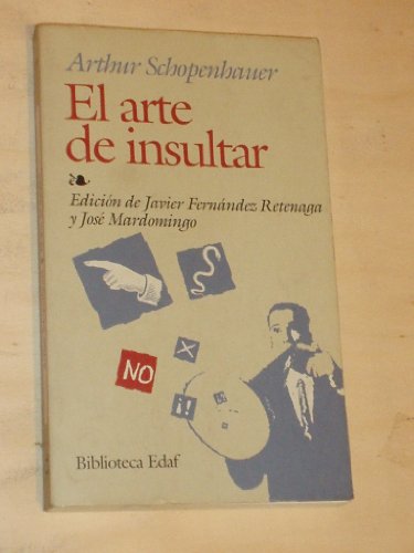 El arte de insultar (El Libro De Bolsillo - Filosofía)