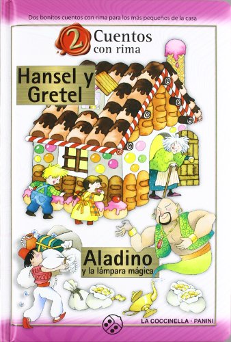Cuentos con rima 2. Hansel y Gretel & Aladino y la lámpara mágica