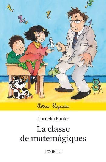 La classe de matemàgiques: Lletra lligada (Odissea 0)