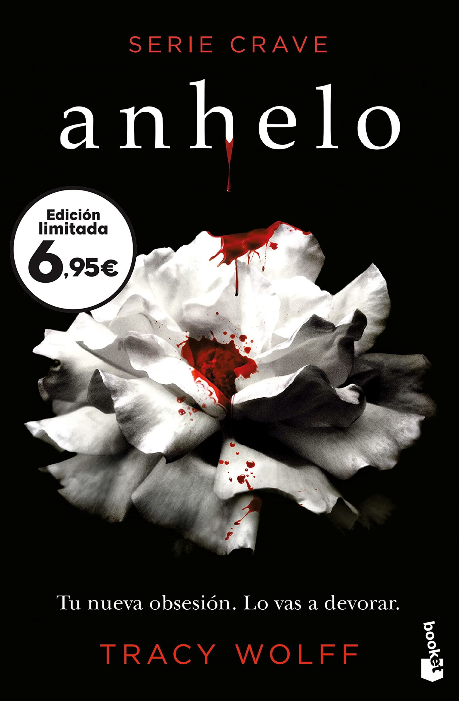Anhelo: Serie Crave 1 (Colección Especial)