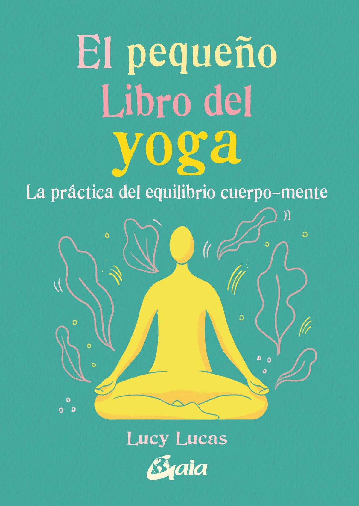 El pequeño Libro del yoga