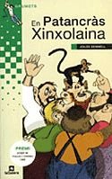 En Patancràs Xinxolaina (Grumets)