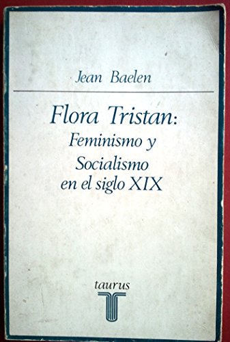 Flora tristan: feminismo y socialismo en el siglo XIX
