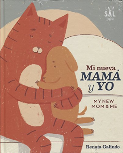 Mi nueva mamá y Yo: My new mom and me: 28 (Colección Gatos)