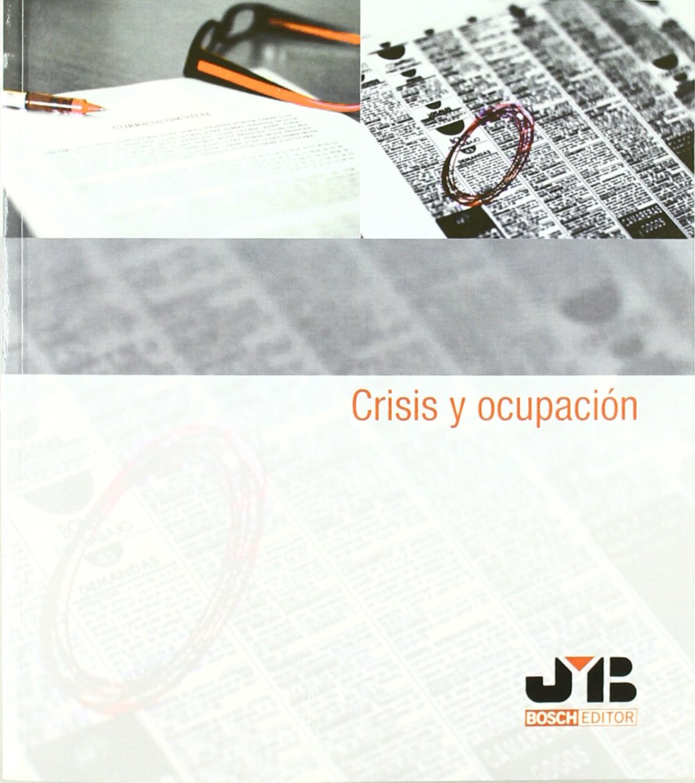 Crisis y ocupación. (SIN COLECCION)