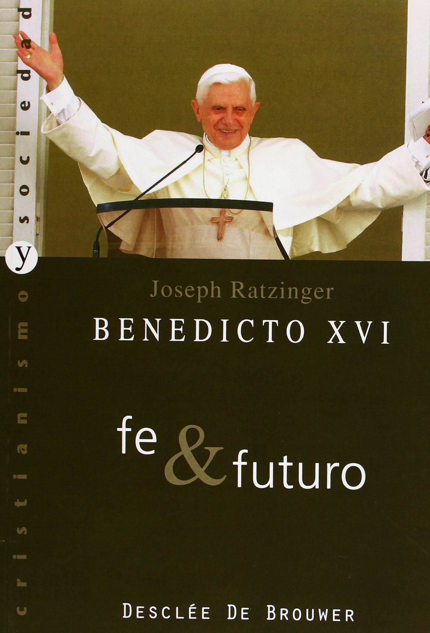 Fe & Futuro - Fresado: 76 (Cristianismo y Sociedad)