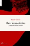 Matar A Un Periodista (Sin Fronteras)