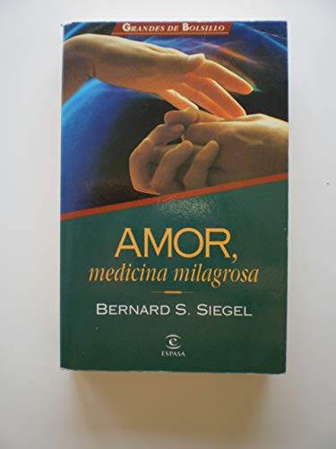 Amor,medicina milagrosa